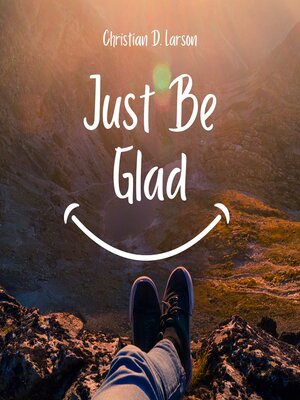 cover image of Just Be Glad